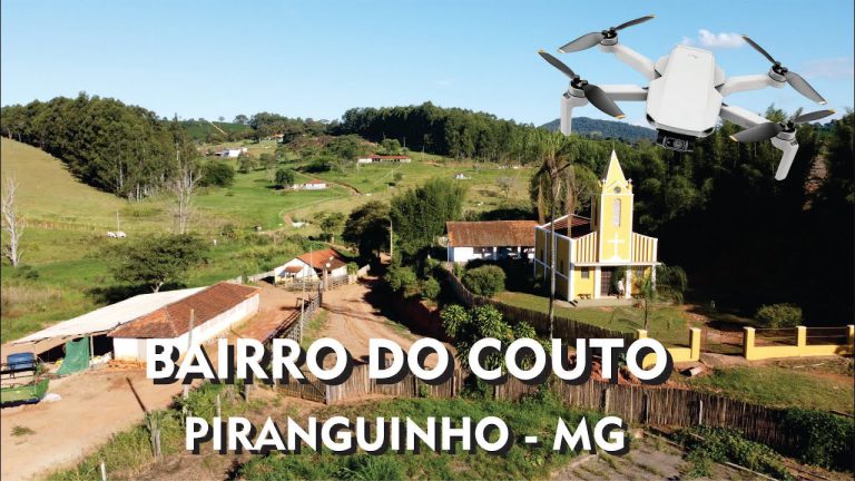 Bairro do Couto – Piranguinho – MG