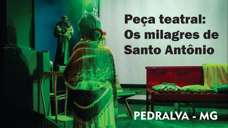 Peça teatral: Os milagres de Santo Antônio
