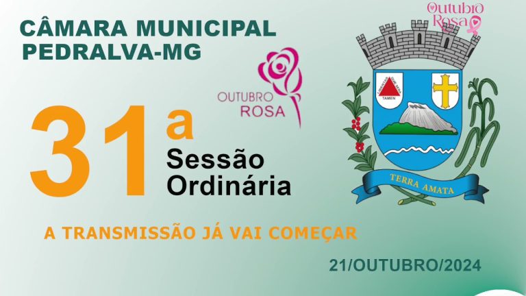câmara Sessão Ordinária do dia 21 de outubro de 2024