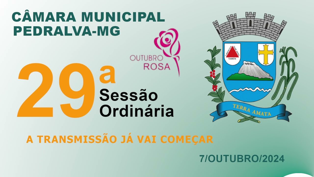 câmara Sessão ordinária do dia 7 de outubro de 2024