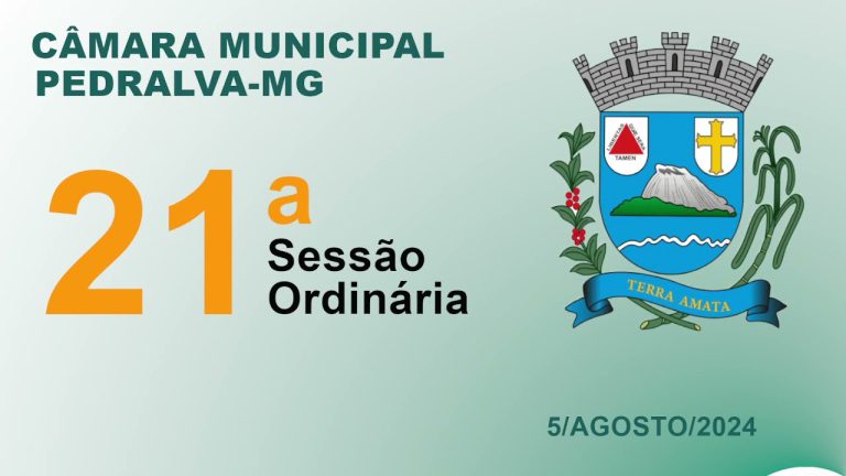 câmara Sessão ordinária do dia 5 de agosto de 2024