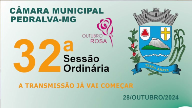 câmara Sessão Ordinária do dia 28 de outubro de 2024