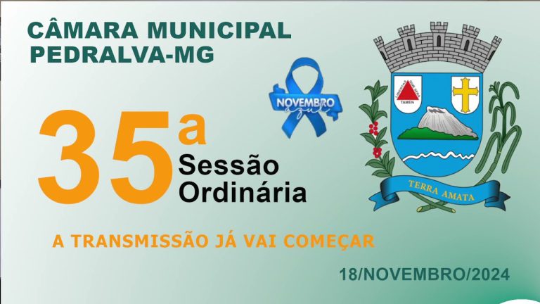 câmara Sessão ordinária realizada dia 18 de novembro de 2024