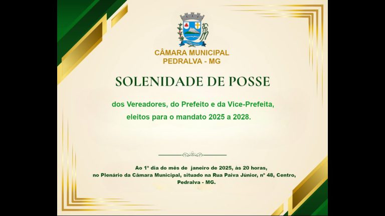 câmara Sessão Solene – Posse Prefeito, Vice Prefeita e Vereadores 2025 2028 – 01/01/2025