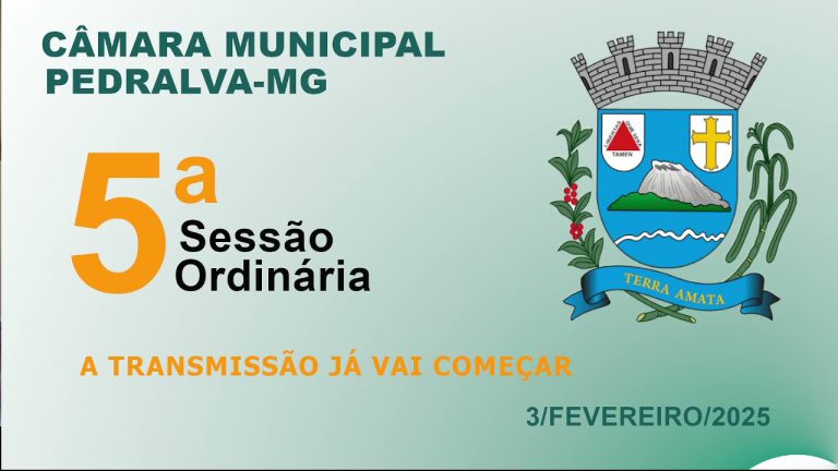 câmara Sessão ordinária do dia 03 de fevereiro de 2025