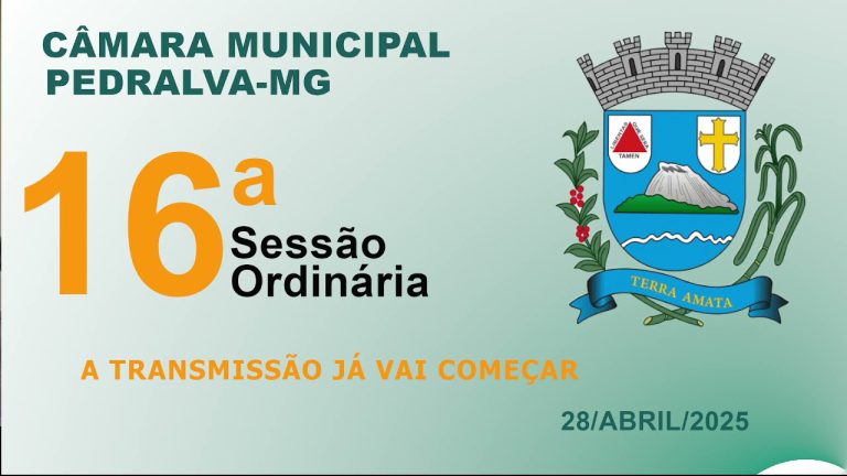 câmara Sessão ordinária do dia 28 de abril de 2025