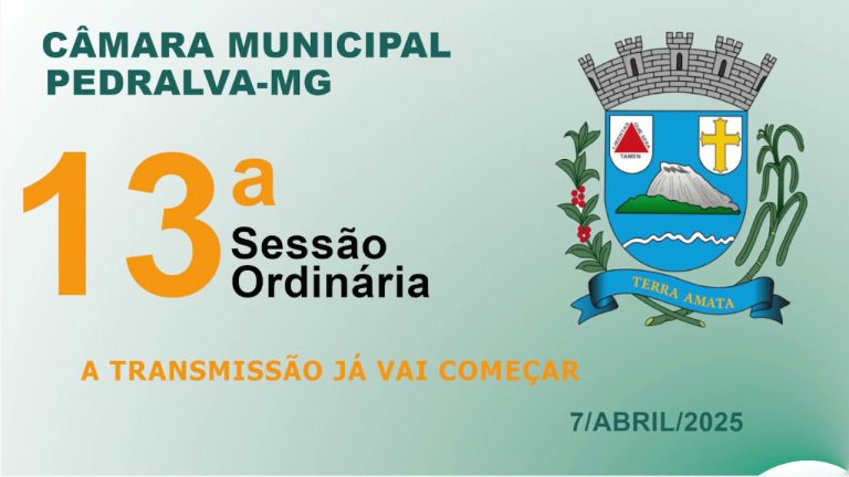 câmara Sessão Ordinária do dia 7 de abril de 2025