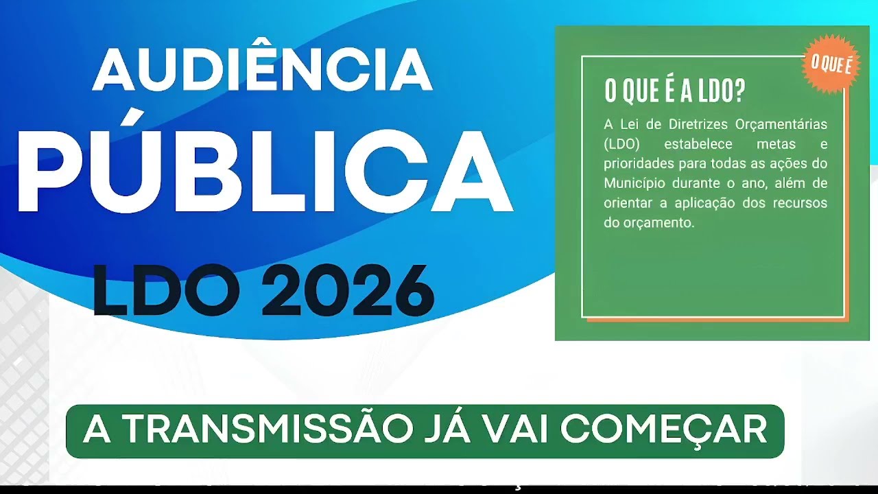 câmara Audiência Pública – 30/05/2025 – Lei de Diretrizes Orçamentárias (LDO)