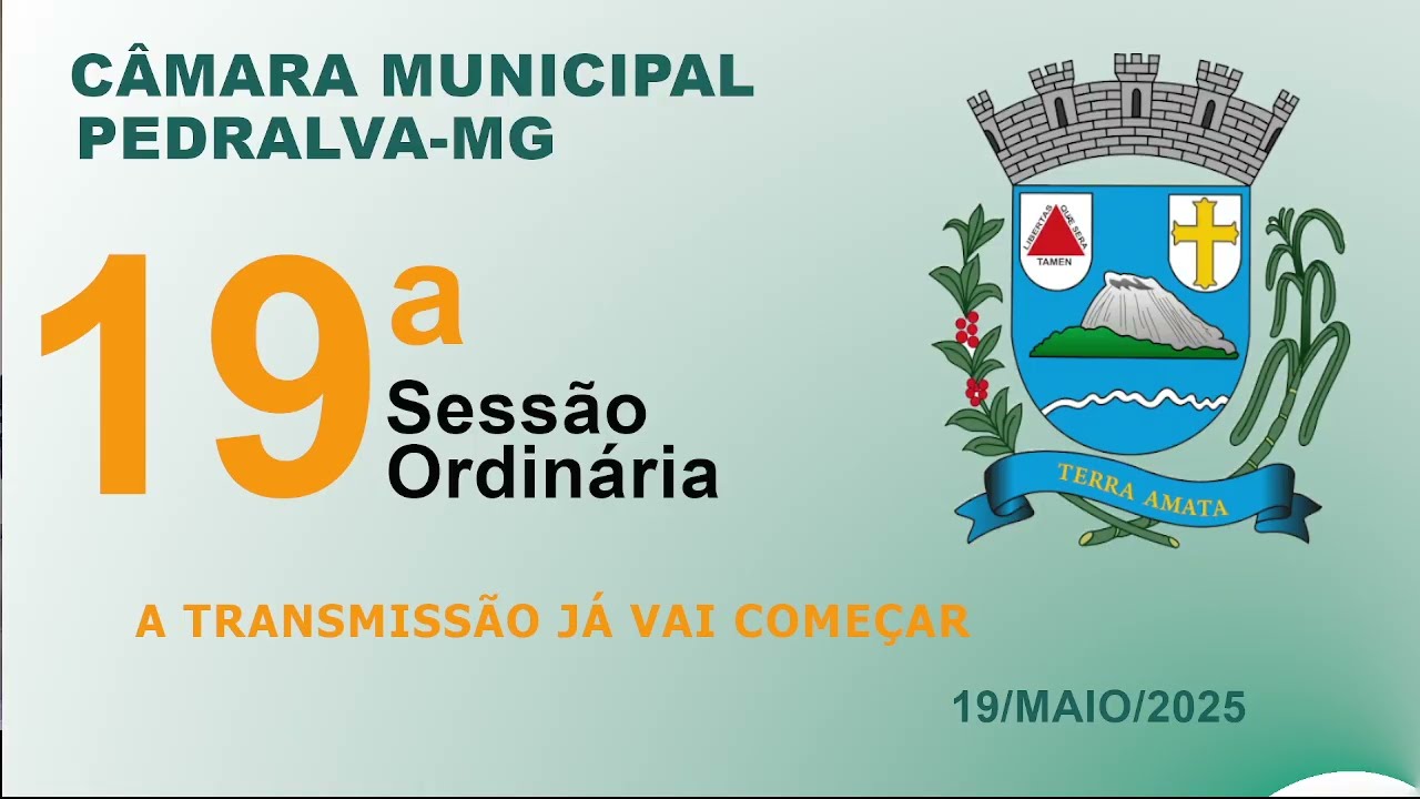câmara Sessão Ordinária do dia 19 de maio de 2025
