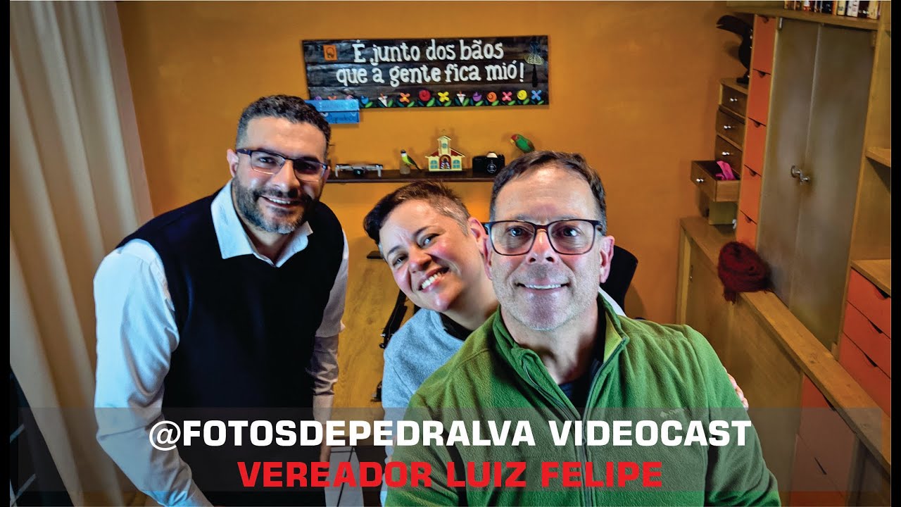 Vereador Luiz Felipe – @fotosdepedralva Videocast – Autismo