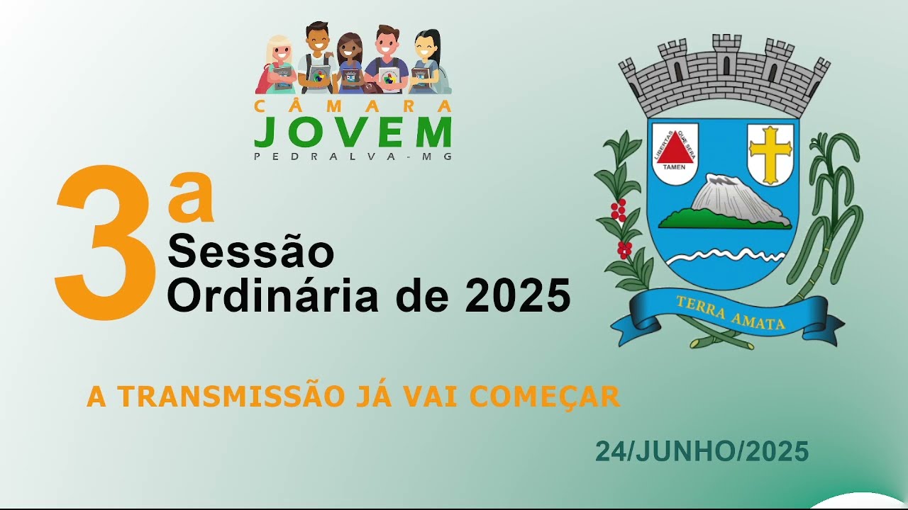 câmara Sessão Ordinária do dia 23 de junho de 2025