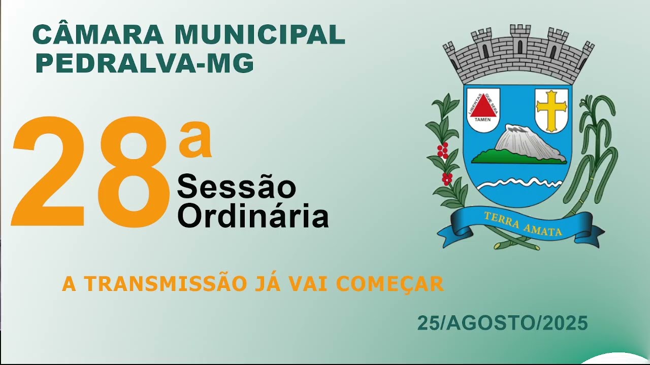 câmara Sessão ordinária do dia 25 de agosto de 2025.