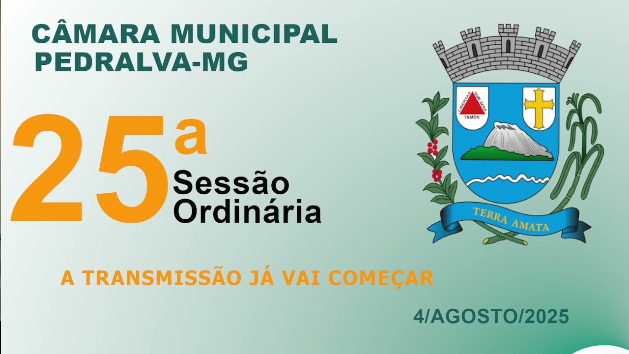câmara Sessão Ordinária do dia 4 de agosto de 2025