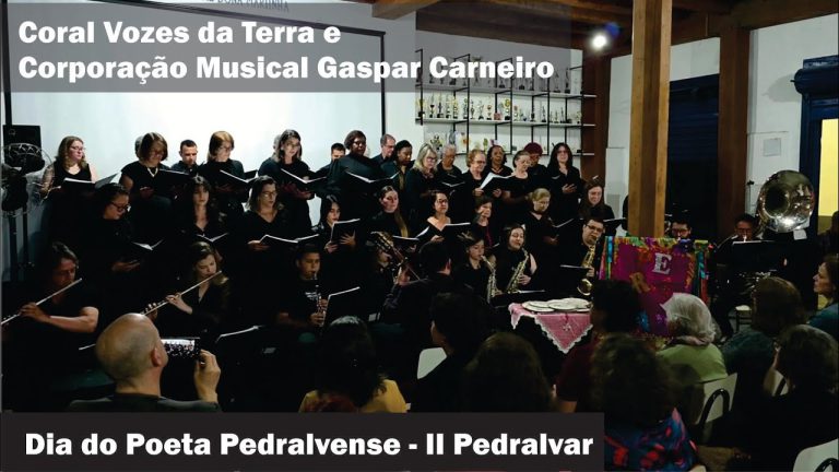 Coral Vozes da Terra e Corporação Musical Gaspar Carneiro – II Pedralvar