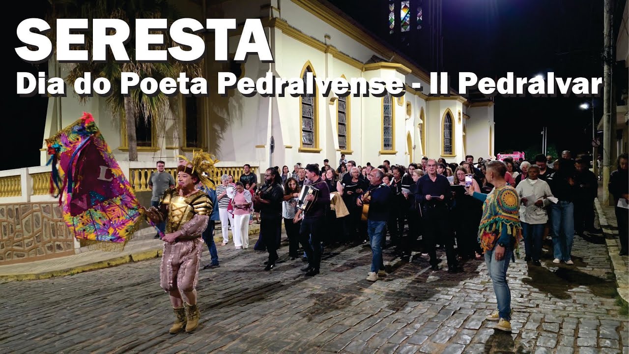 Seresta – II Pedralvar 2025 – Dia do Poeta Pedralvense