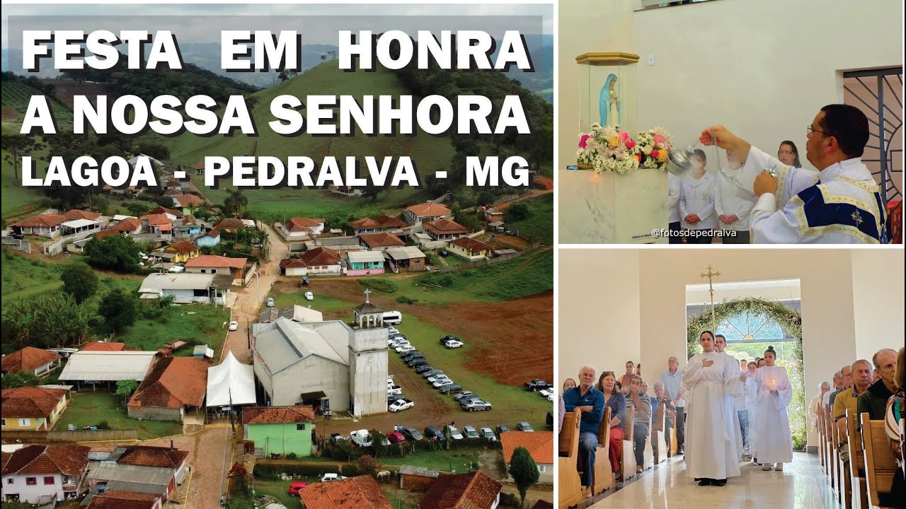 Festa em Honra a Nossa Senhora – Lagoa – Pedralva