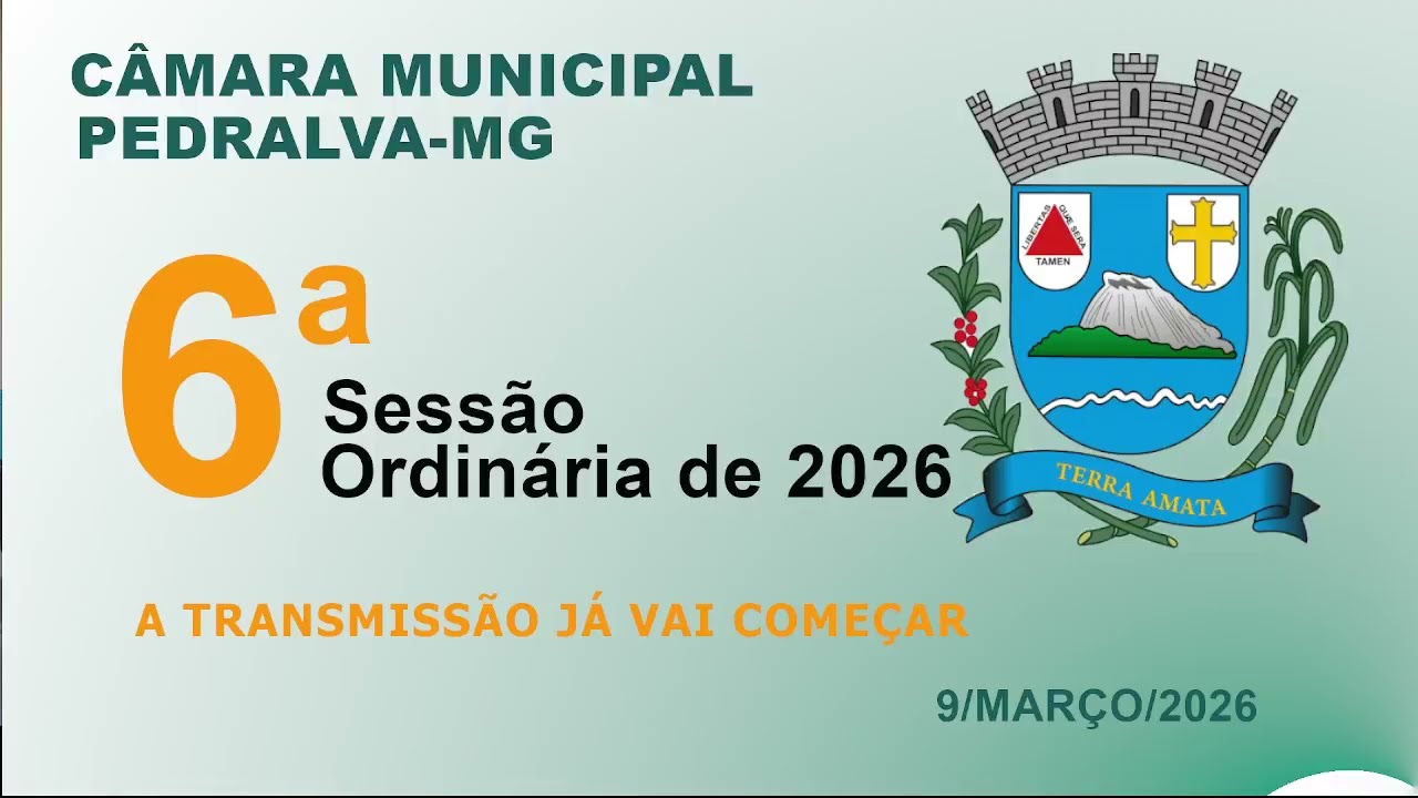 câmara Sessão Ordinária do dia 9 de março de 2026