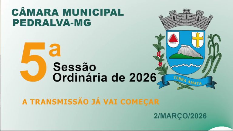câmara Sessão Ordinária do dia 2 de março de 2026